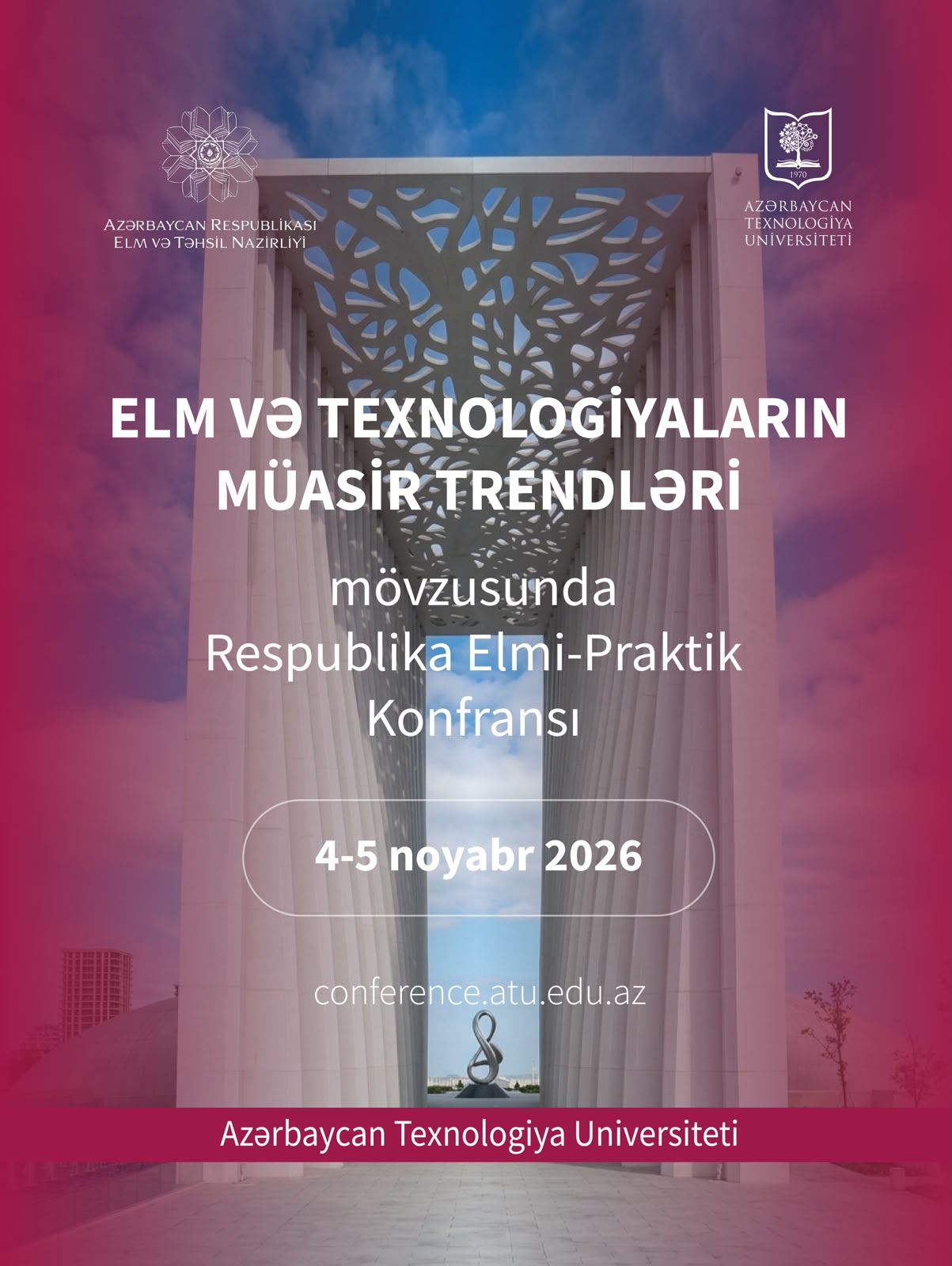 Azərbaycan Texnologiya Universitetində Respublika Elmi-Praktik Konfransı keçiriləcəkdir   