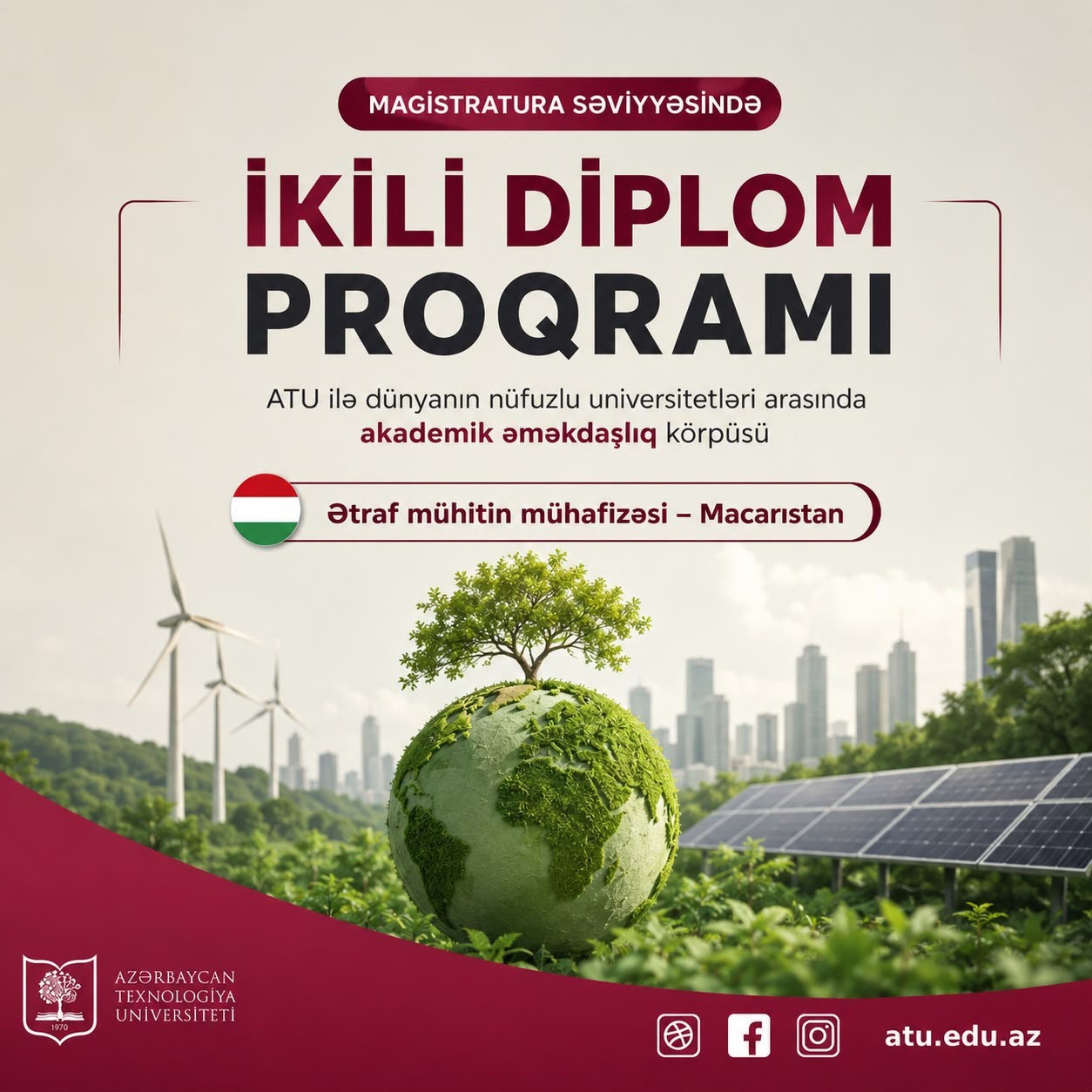 "Ətraf mühitin mühafizəsi" üzrə ikili diplom magistr proqramı