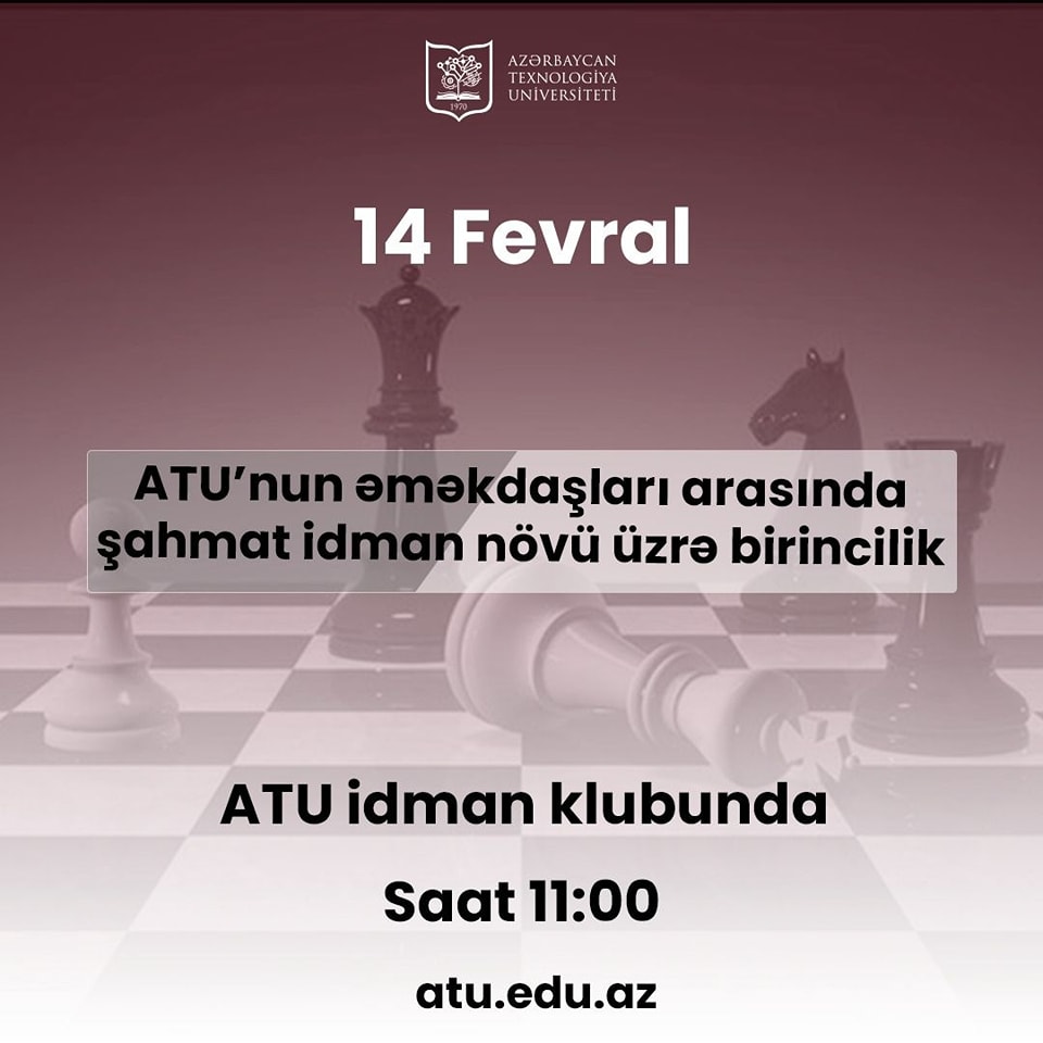 Azərbaycan Texnologiya Universitetində şahmat idman növü üzrə birincilik  keçiriləcək