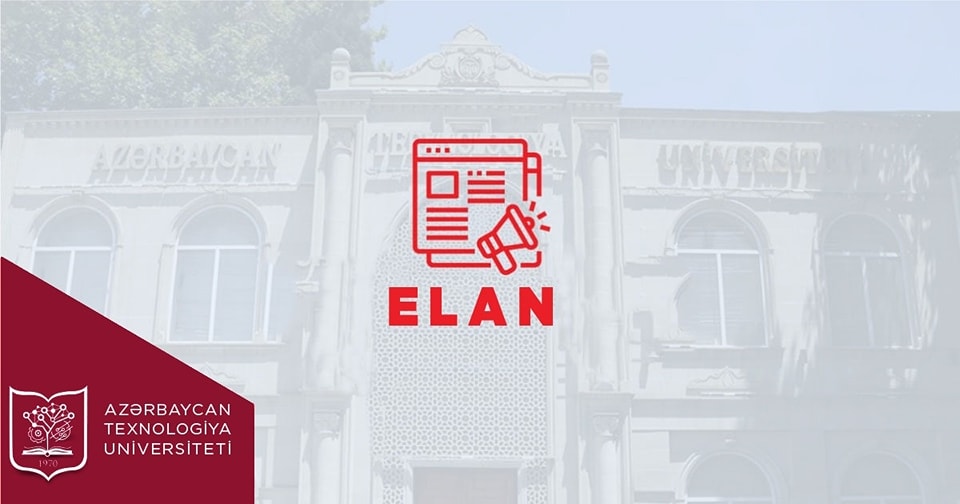 Ali təhsilə Azərbaycan Texnologiya Universiteti ilə başlayanlara şad xəbər!