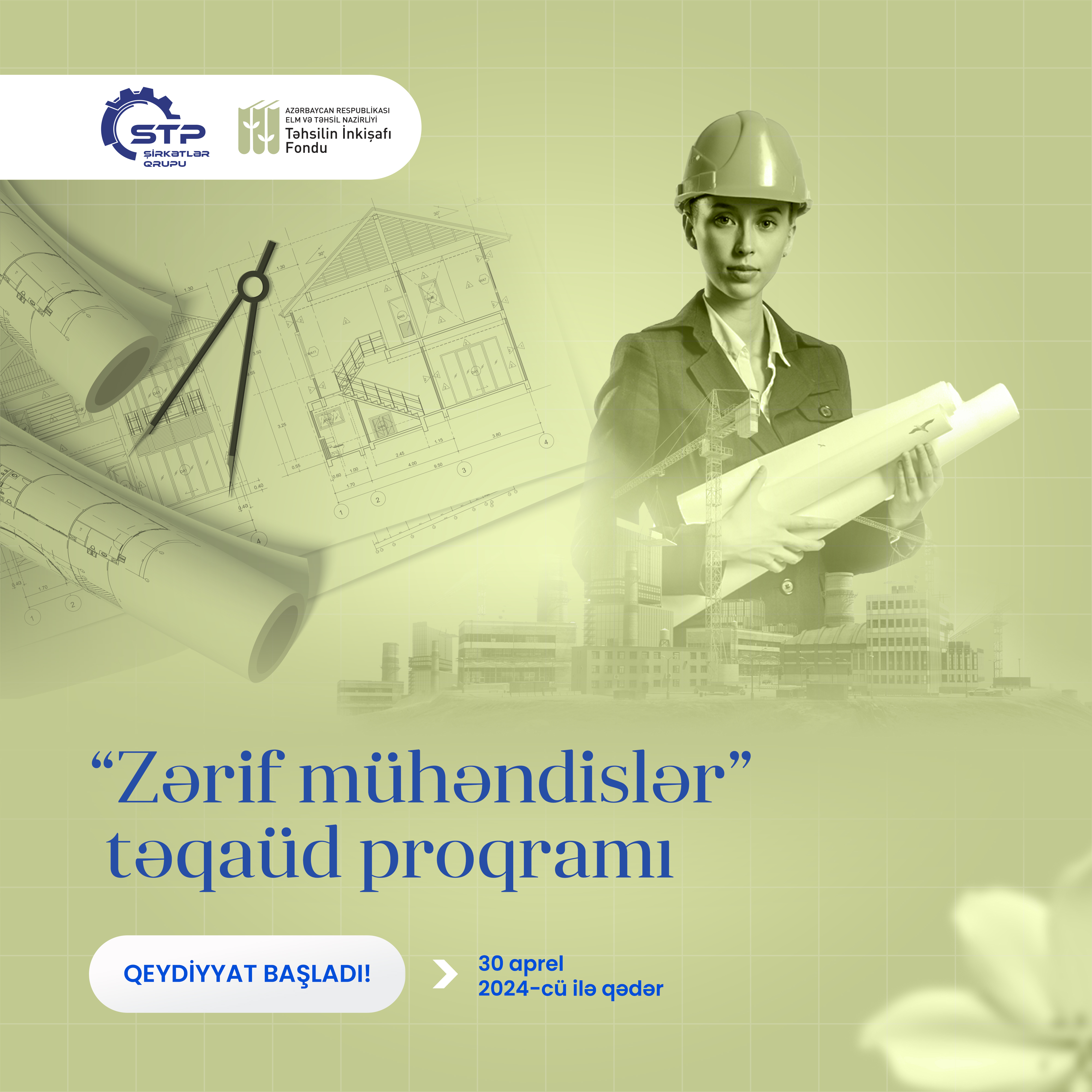 Tələbə qızlar üçün “Zərif mühəndislər” təqaüd proqramı elan edilir