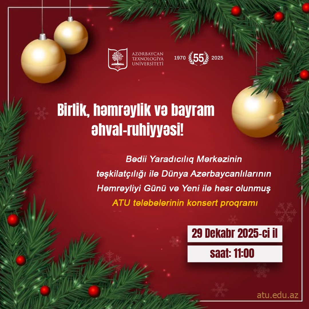 Tədbir 29 dekabr 2025-ci il tarixində saat 11:00-da baş tutacaq