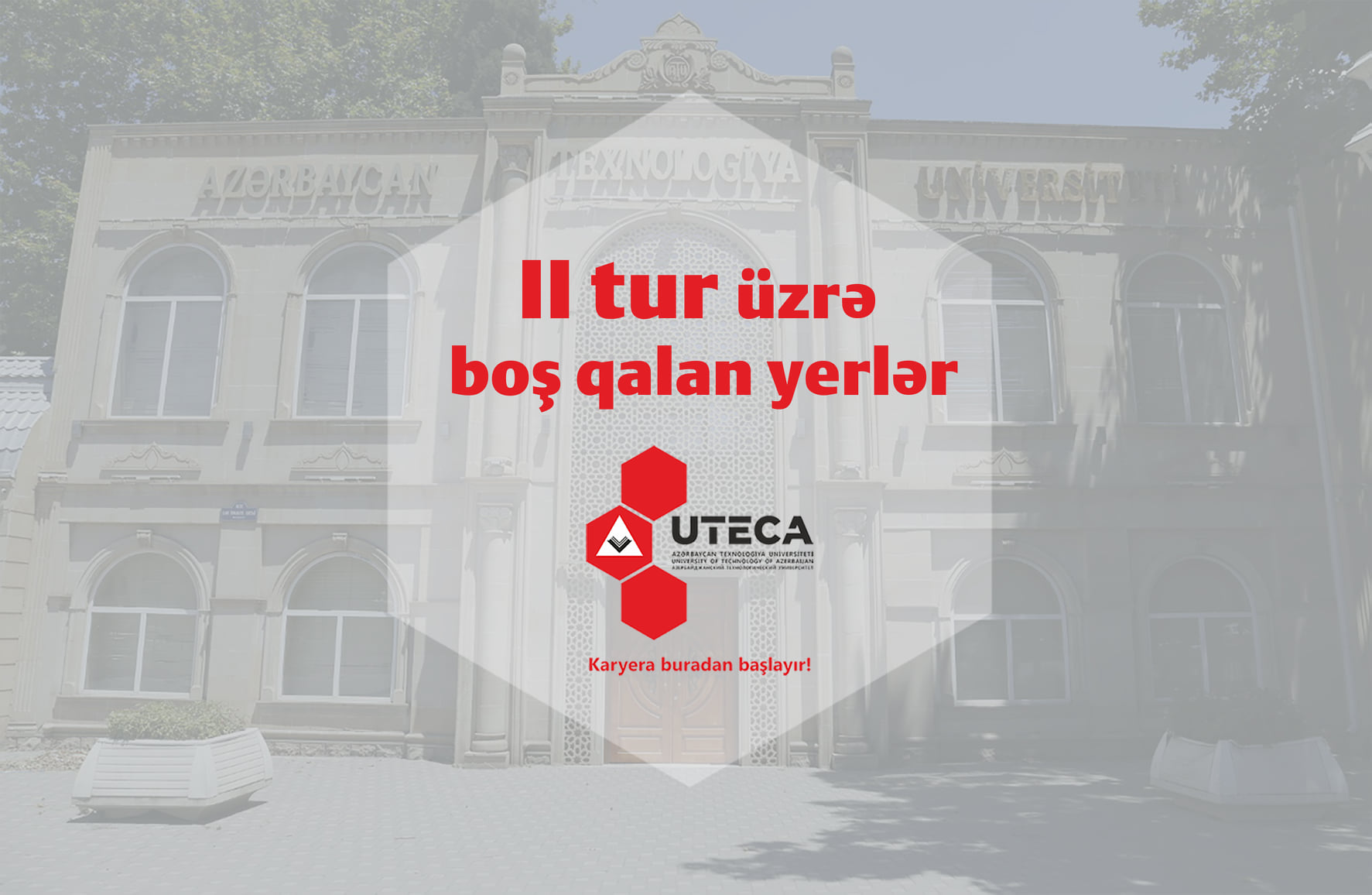 UTECA-da boş qalan yerlər