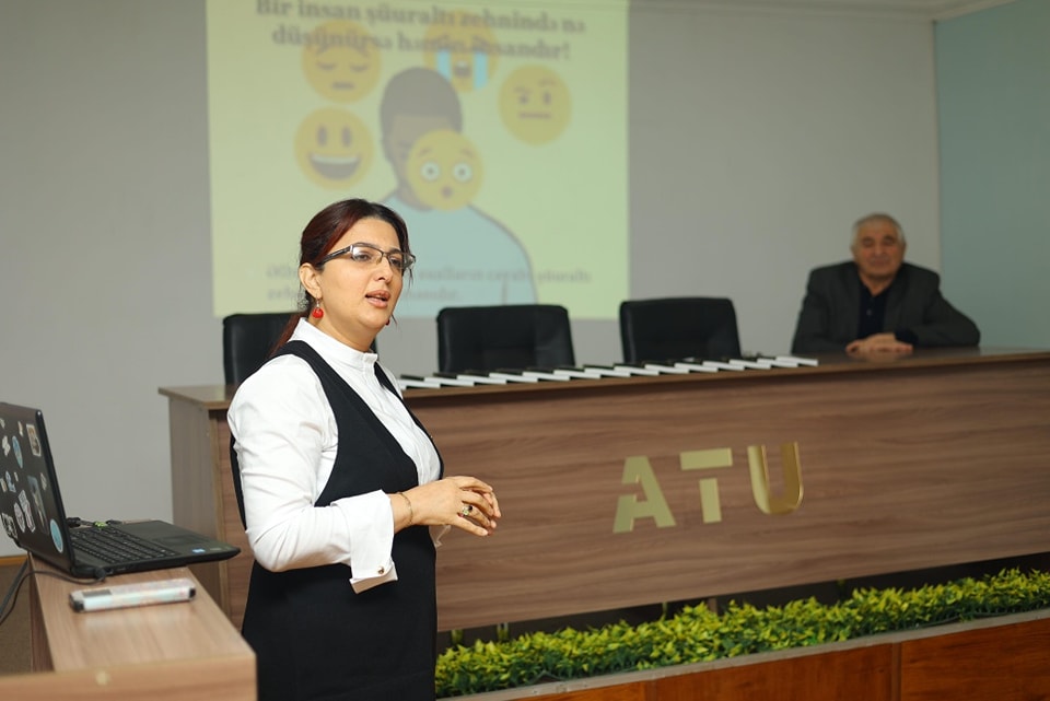 ATU-da tələbələr üçün "Şüuraltının sehrli gücü" mövzusuna həsr edilmiş seminar keçirilib