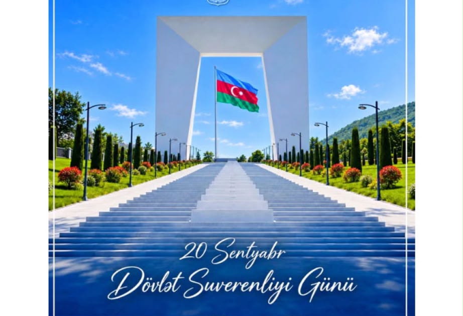 20 Sentyabr – Dövlət Suverenliyi Günü: Zəfərdən suverenliyə